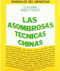 ASOMBROSAS TECNICAS CHINAS,LAS