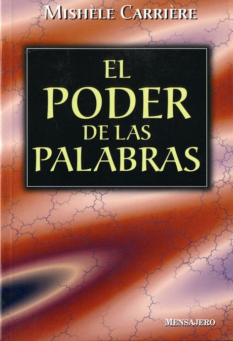 PODER DE LAS PALABRAS, EL
