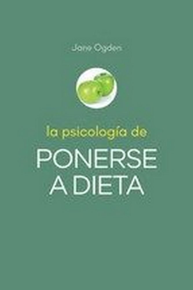 La Psicolog�a de ponerse a dieta