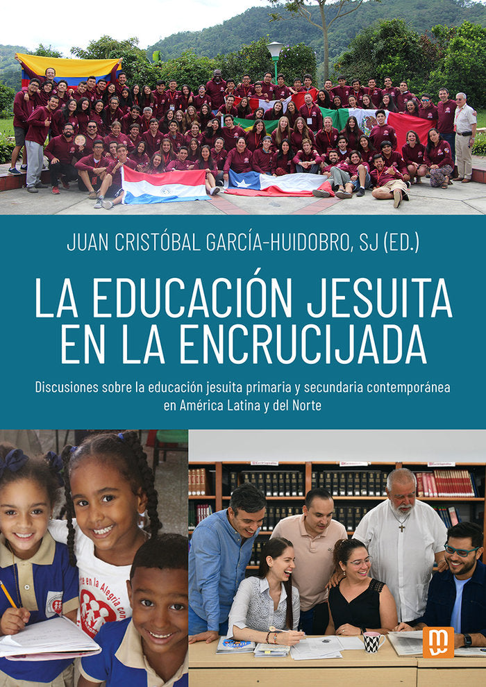 LA EDUCACION JESUITA EN LA ENCRUCIJADA