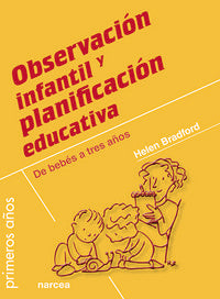 Observaci�n infantil y planificaci�n educativa