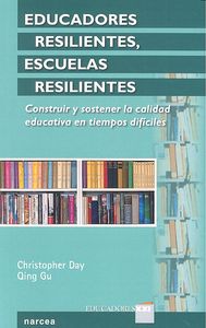 Educadores resilientes, escuelas resilientes