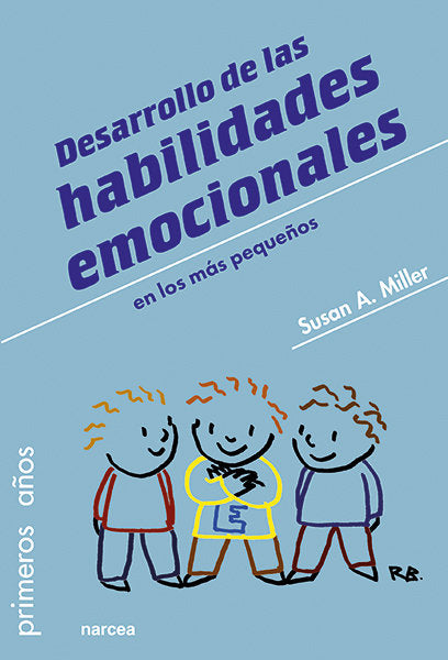 Desarrollo de las habilidades emocionales en los m�s peque�os
