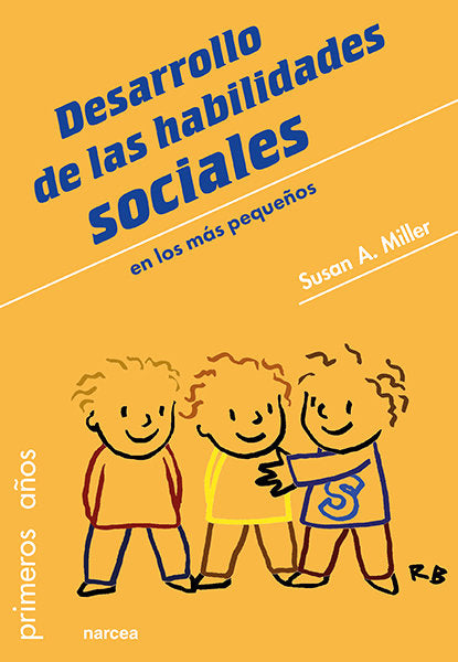 Desarrollo de las habilidades sociales en los m�s peque�os
