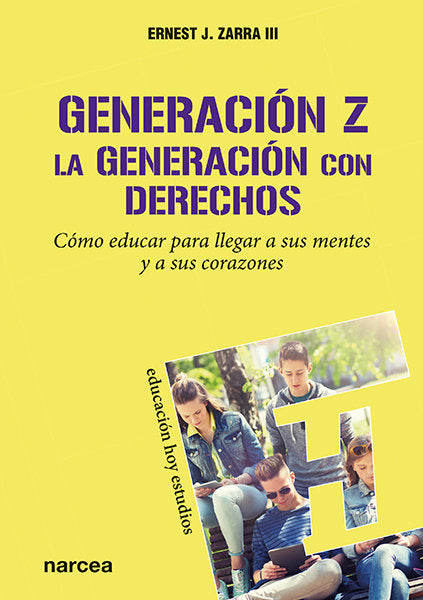Generaci�n Z. La generaci�n con derechos