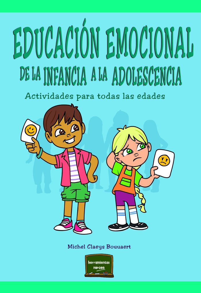 Educaci�n emocional de la infancia a la adolescencia