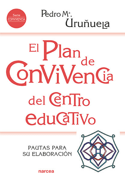 El plan de convivencia del centro educativo