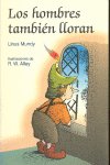 Los hombres tambi�n lloran