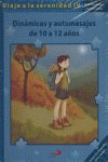 DINAMICAS Y AUTOMASAJES DE 10 A 12 A�OS