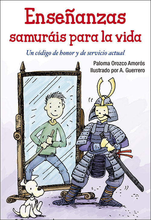 Ense�anzas samur�is para la vida