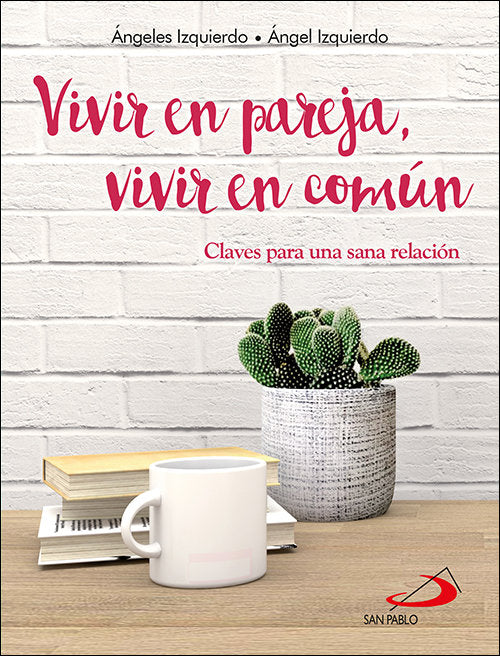 Vivir en pareja, vivir en com�n