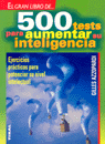500 tests para aumentar su inteligencia