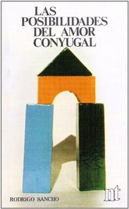 Las posibilidades del amor conyugal