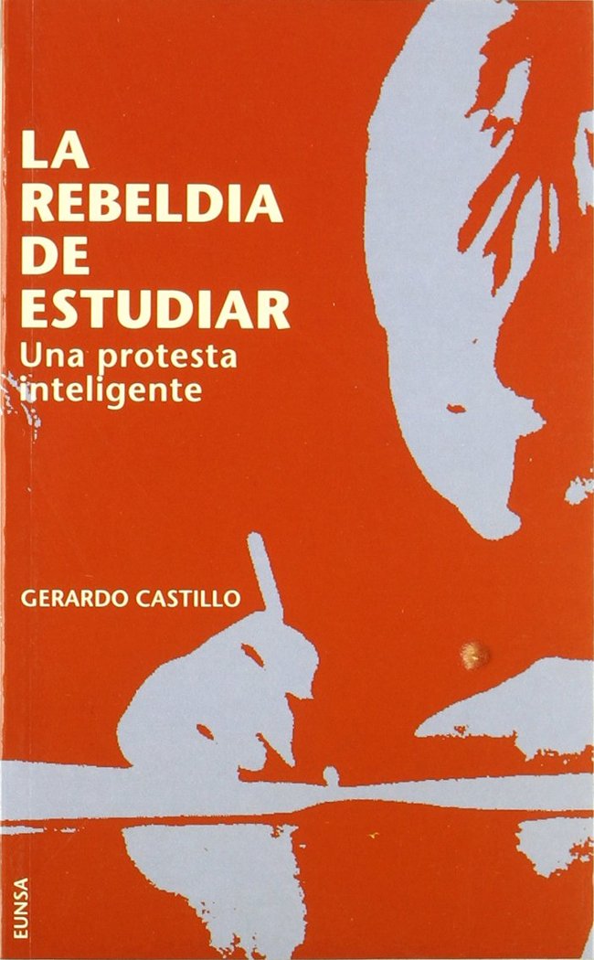 La rebeld�a de estudiar