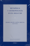 Metaf�sica y antropolog�a en el siglo XII
