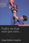 Padre no hay m�s que uno--
