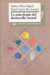 La psicolog�a del desarrollo moral