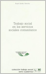 Trabajo social en los servicios sociales comunitarios