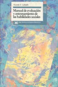 Manual de evaluaci�n y entrenamiento de las habilidades sociales