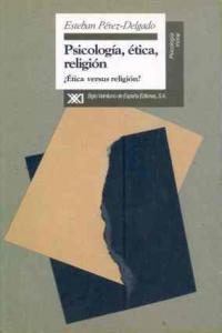 Psicolog�a, �tica, religi�n