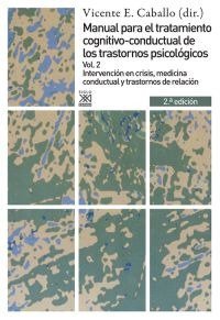 MANUAL TRATAMIENTO COGNITIVO-CONDUCTUAL TRASTORNOS PSICOLogicos vol.2