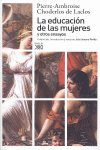 La educaci�n de las mujeres y otros ensayos