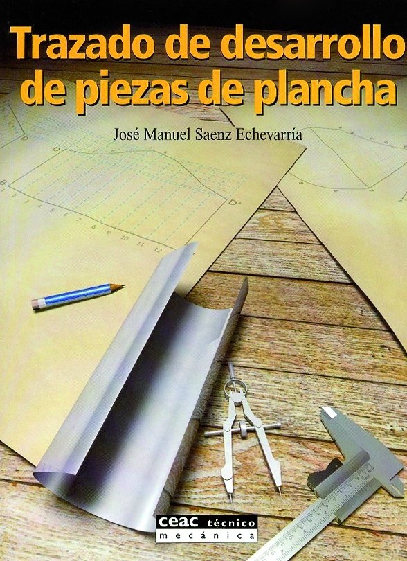 Trazado de desarrollo de piezas de plancha