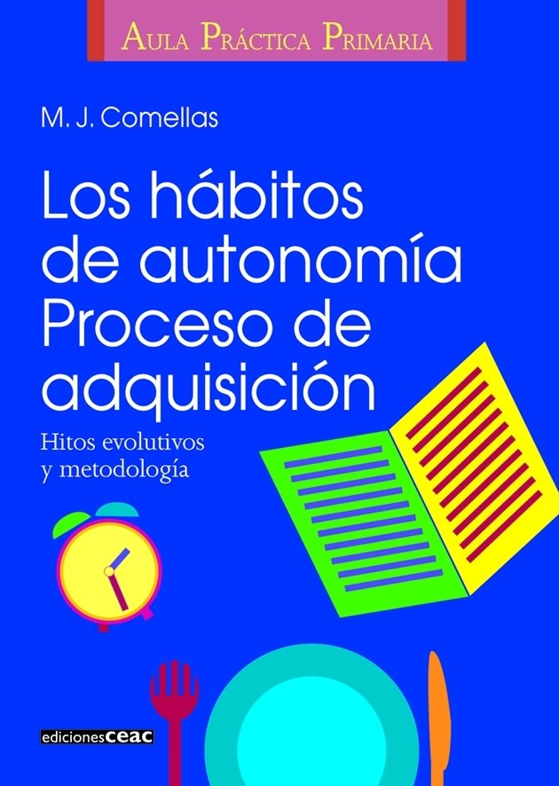 Los h�bitos de autonom�a. Proceso de adquisici�n
