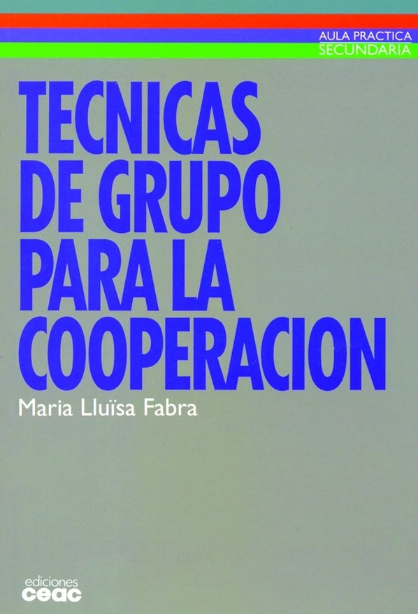 T�cnicas de grupo para la cooperaci�n