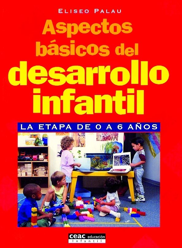 Aspectos b�sicos del desarrollo infantil