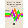Manual de terapia racional emotiva - vol.2