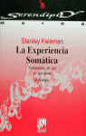 La experiencia som�tica. Formaci�n de un yo personal