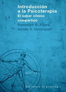 Introducci�n a la psicoterapia. El saber cl�nico compartido