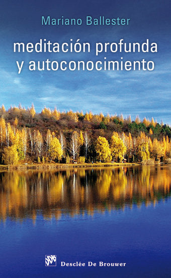 Meditaci�n profunda y autoconocimiento