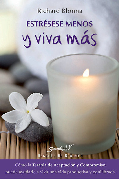 Estr�sese menos y viva m�s