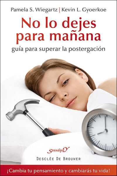 No lo dejes para ma�ana