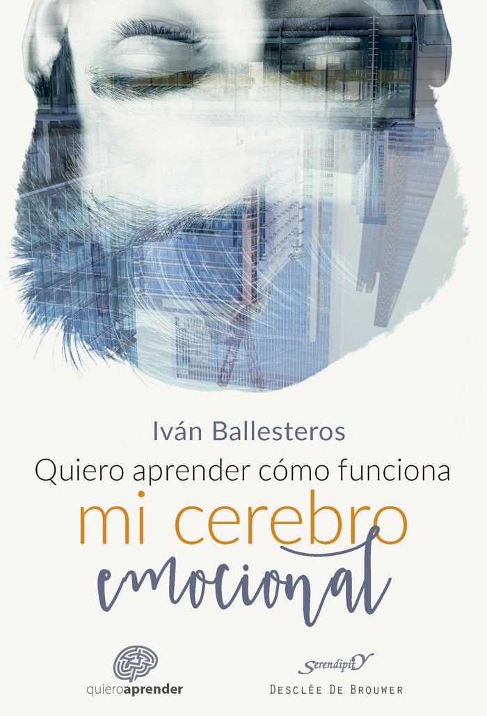 Quiero aprender c�mo funciona mi cerebro emocional