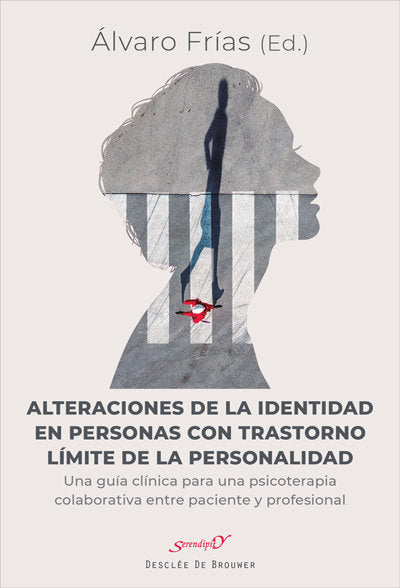 Alteraciones de la identidad en personas con trastorno l�mite de la personalidad. Una gu�a cl�nica p