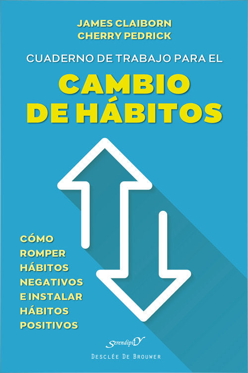 CUADERNO DE TRABAJO PARA EL CAMBIO DE HABITOS. COMO ROMPER H