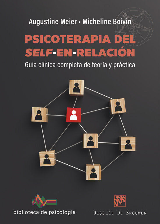 PSICOTERAPIA DEL SELF EN RELACION GUIA CLINICA COMPLETA DE