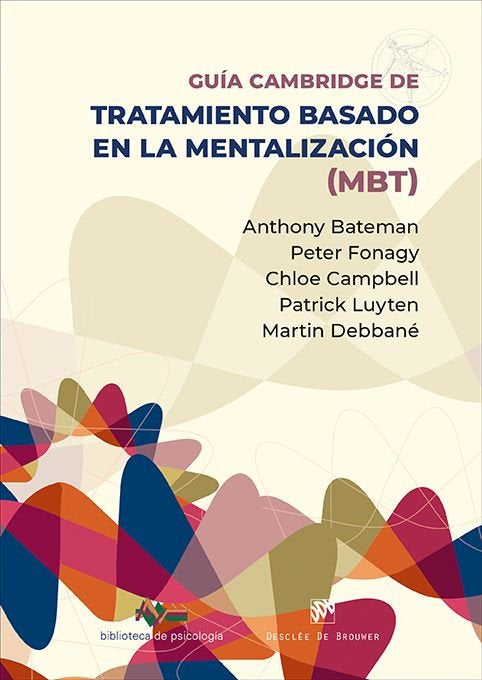 Guia cambridge para el tratamiento basado en mentalizacion