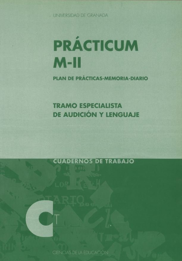 Tramo especialista en Audici�n y Lenguaje. Practicum M-II