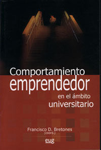 Comportamiento emprendedor en el �mbito universitario