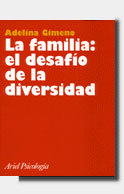 La familia: el desaf�o de la diversidad