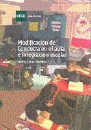 Modificaci�n de conducta en el aula e integraci�n escolar