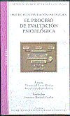 El proceso de evaluaci�n psicol�gica
