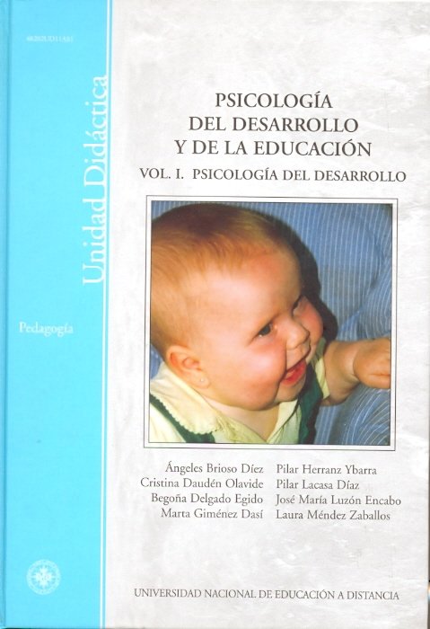Psicolog�a del desarrollo y de la educaci�n. Vol-I. Psicolog�a del desarrollo