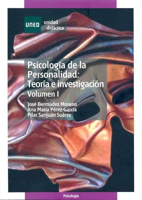 Psicolog�a de la personalidad: teor�a e investigaci�n. Volumen I
