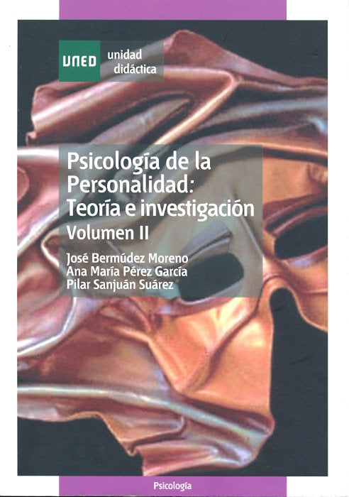 Psicolog�a de la personalidad: teor�a e investigaci�n .volumen II