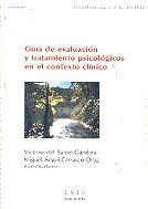 Gu�a de evaluaci�n y tratamiento psicol�gicos en el contexto cl�nico